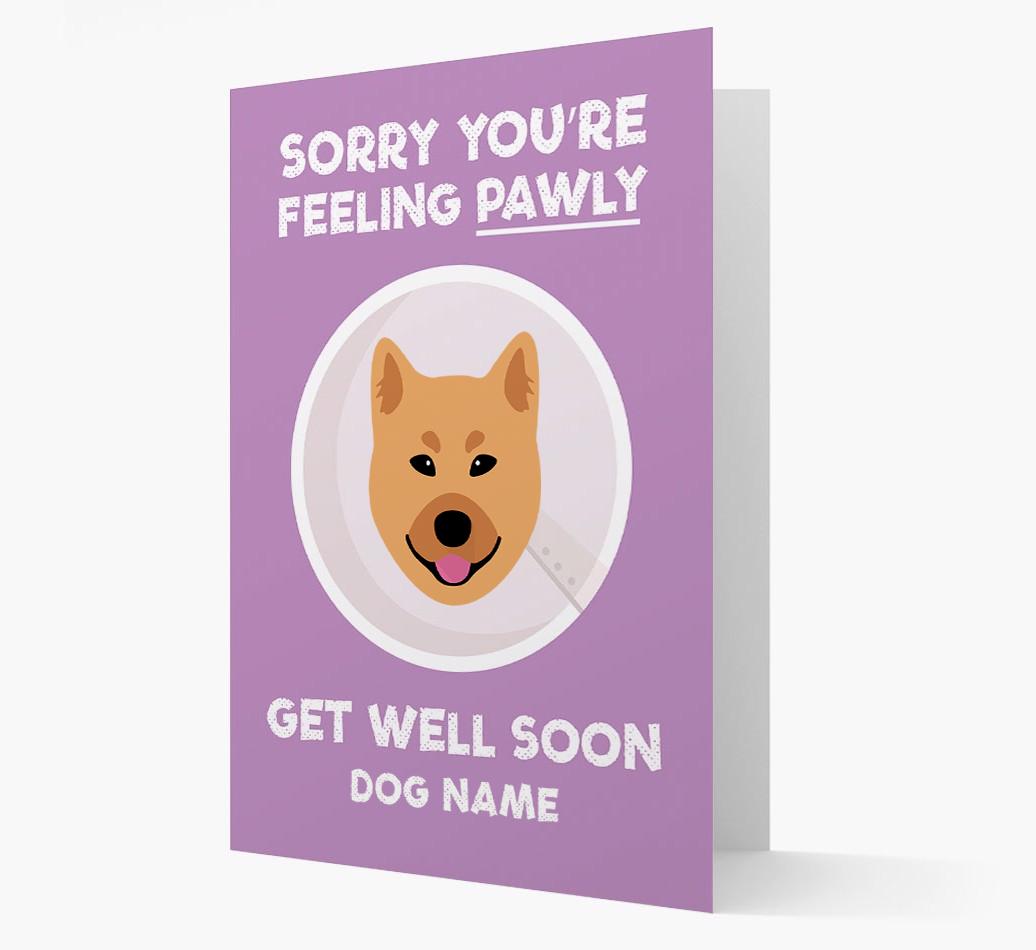 Personalized 'Sorry you're feeling pawly, get well soon {dogsName}' Card