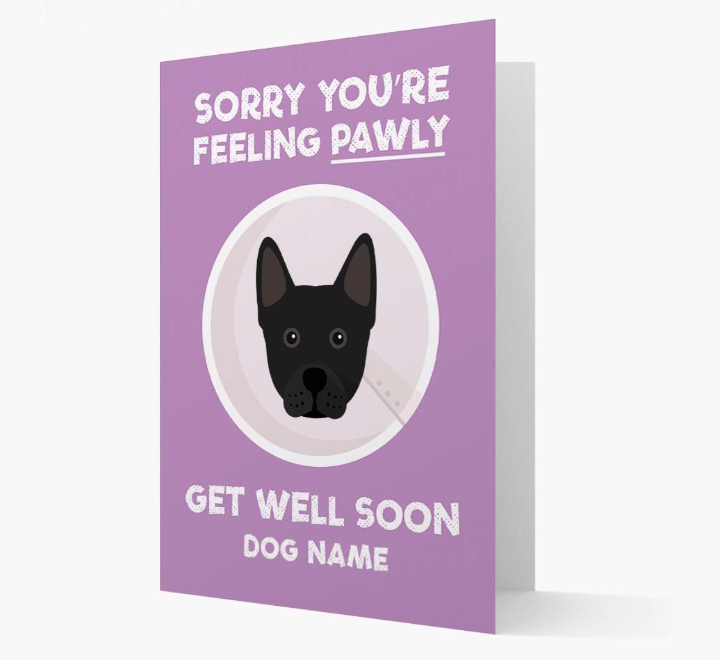 Personalized 'Sorry you're feeling pawly, get well soon {dogsName}' Card