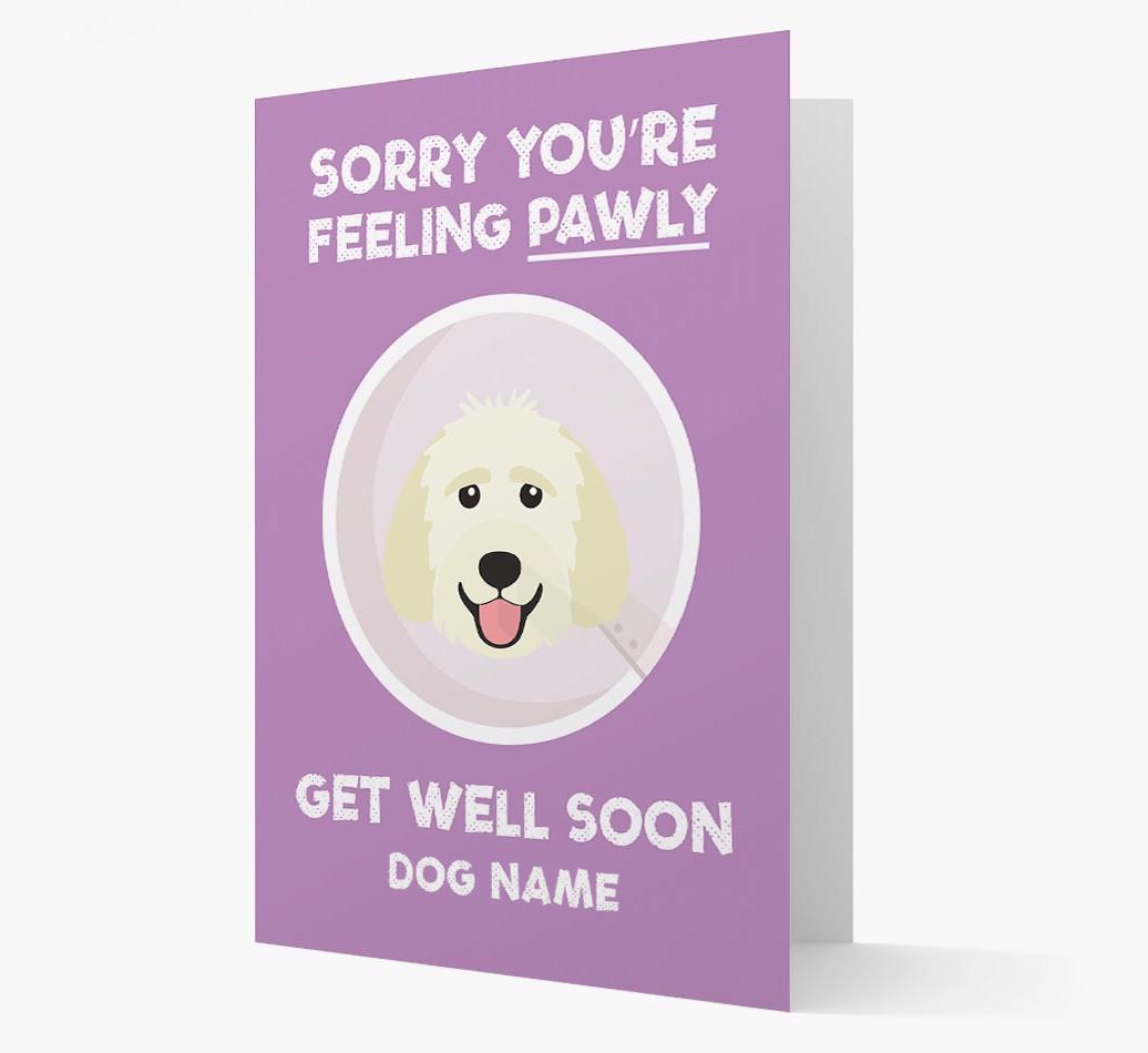 Personalized 'Sorry you're feeling pawly, get well soon {dogsName}' Card