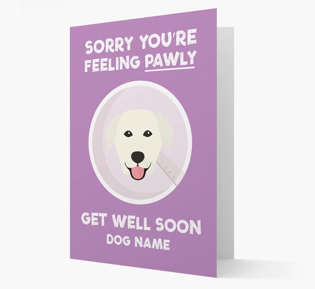 Personalized 'Sorry you're feeling pawly, get well soon {dogsName}' Card
