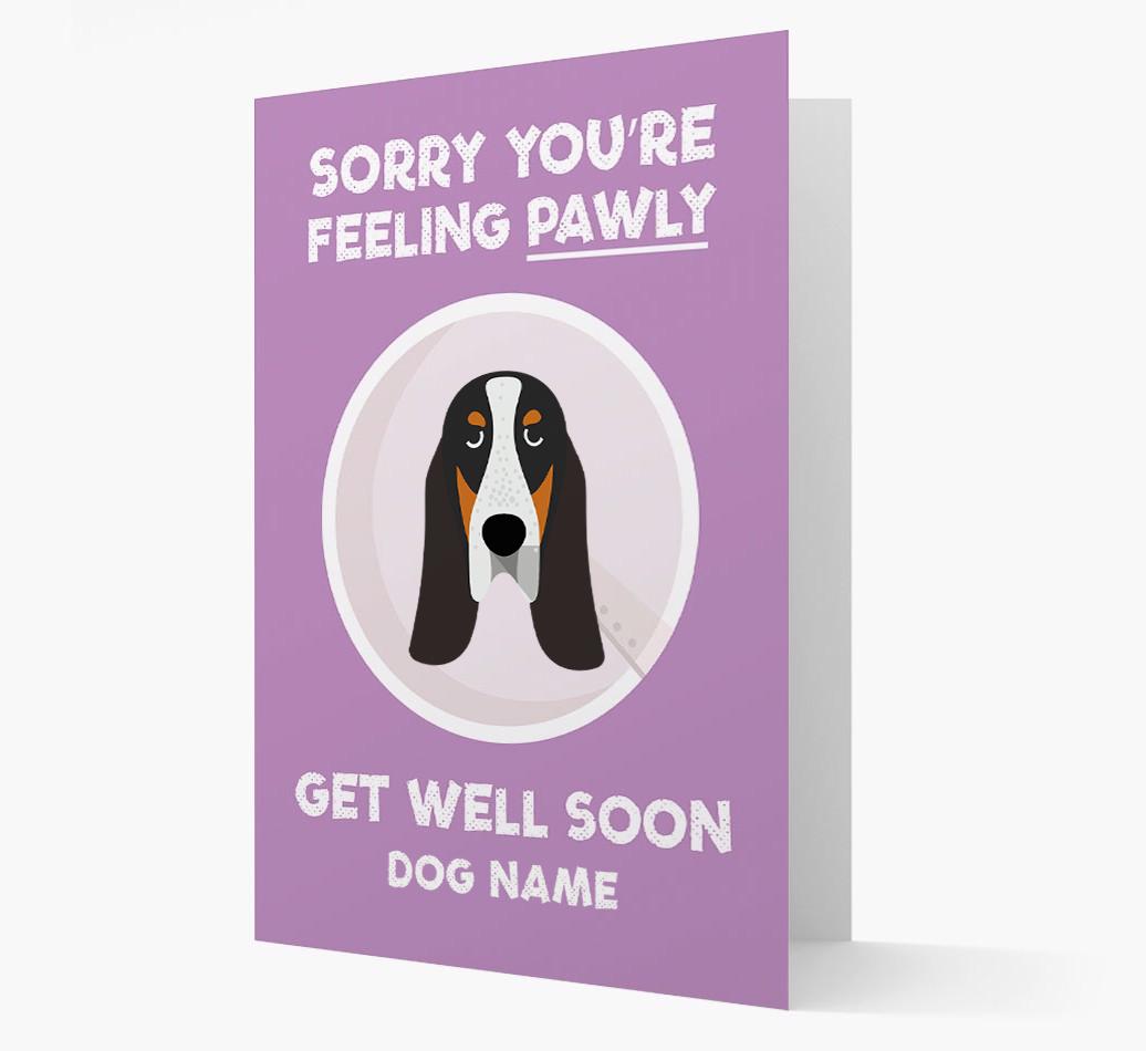Personalized 'Sorry you're feeling pawly, get well soon {dogsName}' Card