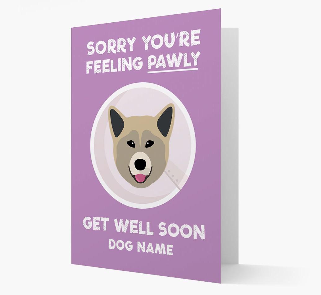Personalized 'Sorry you're feeling pawly, get well soon {dogsName}' Card