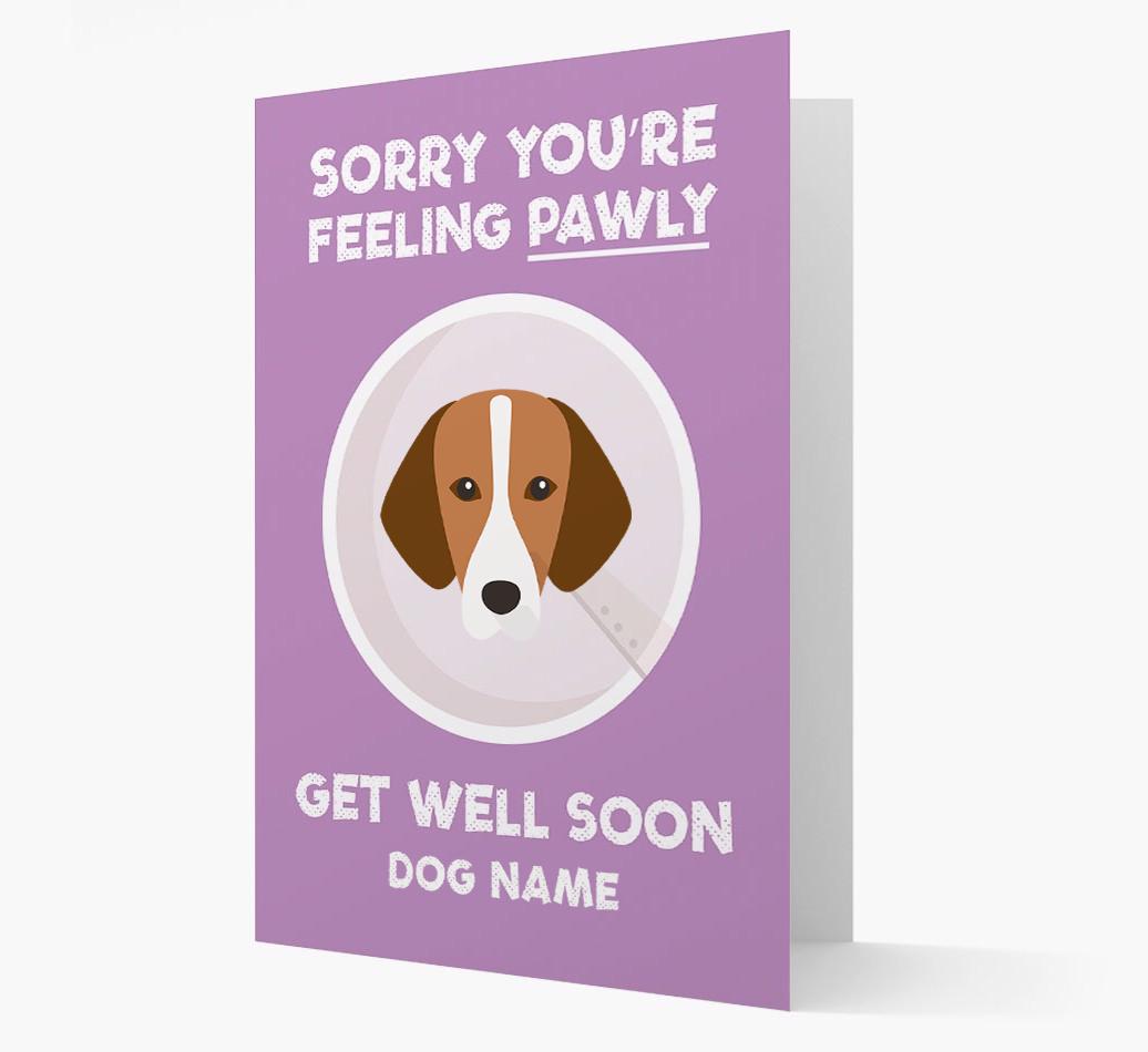 Personalized 'Sorry you're feeling pawly, get well soon {dogsName}' Card