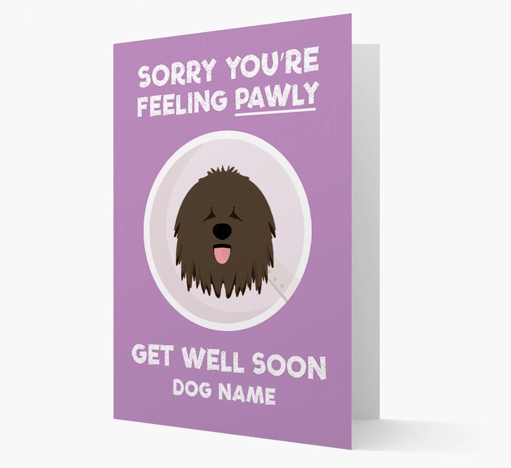 Personalized 'Sorry you're feeling pawly, get well soon {dogsName}' Card