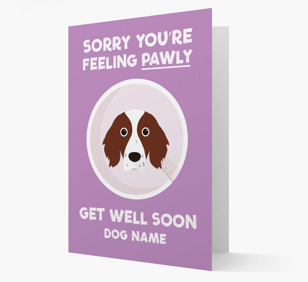 Personalized 'Sorry you're feeling pawly, get well soon {dogsName}' Card