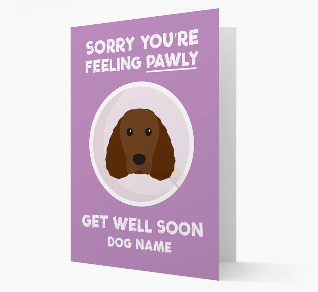 Personalized 'Sorry you're feeling pawly, get well soon {dogsName}' Card