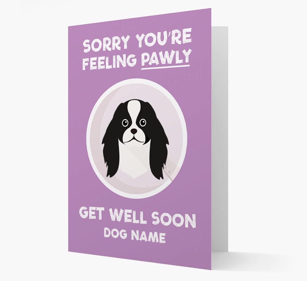 Personalized 'Sorry you're feeling pawly, get well soon {dogsName}' Card
