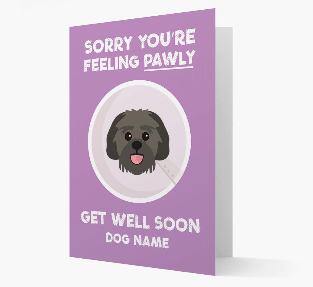 Personalized 'Sorry you're feeling pawly, get well soon {dogsName}' Card