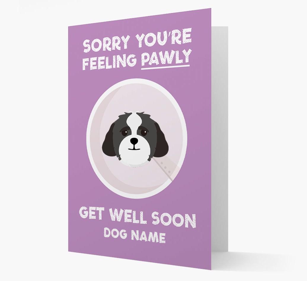 Personalized 'Sorry you're feeling pawly, get well soon {dogsName}' Card