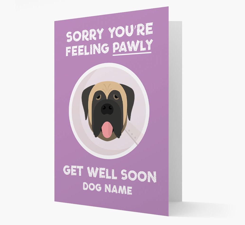 Personalized 'Sorry you're feeling pawly, get well soon {dogsName}' Card