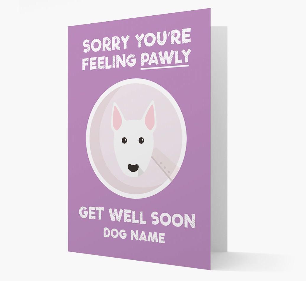 Personalized 'Sorry you're feeling pawly, get well soon {dogsName}' Card