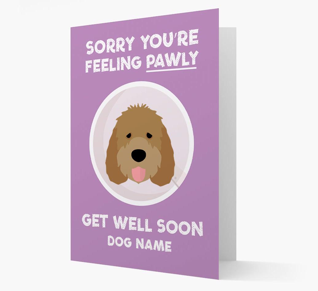 Personalized 'Sorry you're feeling pawly, get well soon {dogsName}' Card