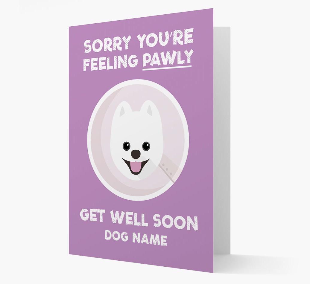Personalized 'Sorry you're feeling pawly, get well soon {dogsName}' Card