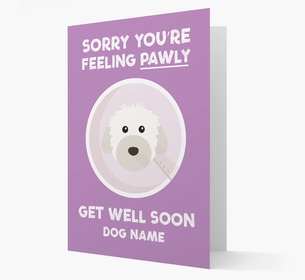 Personalized 'Sorry you're feeling pawly, get well soon {dogsName}' Card