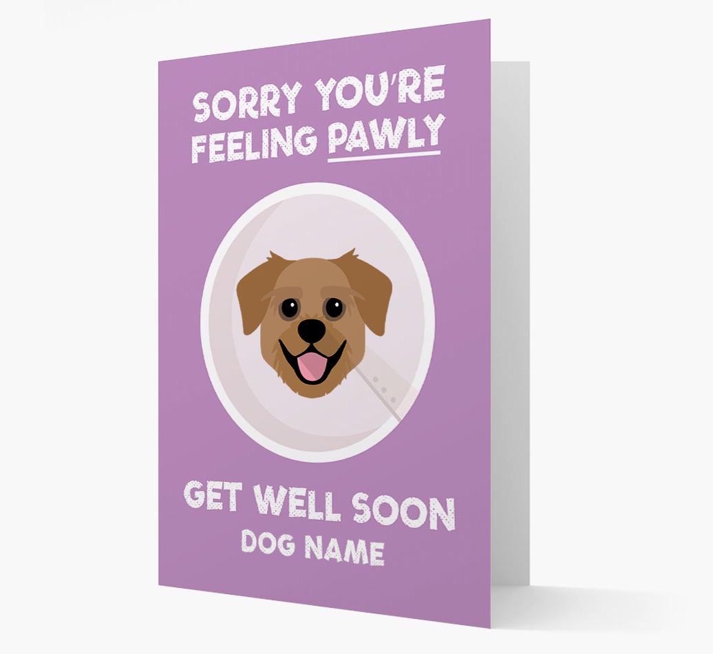 Personalized 'Sorry you're feeling pawly, get well soon {dogsName}' Card