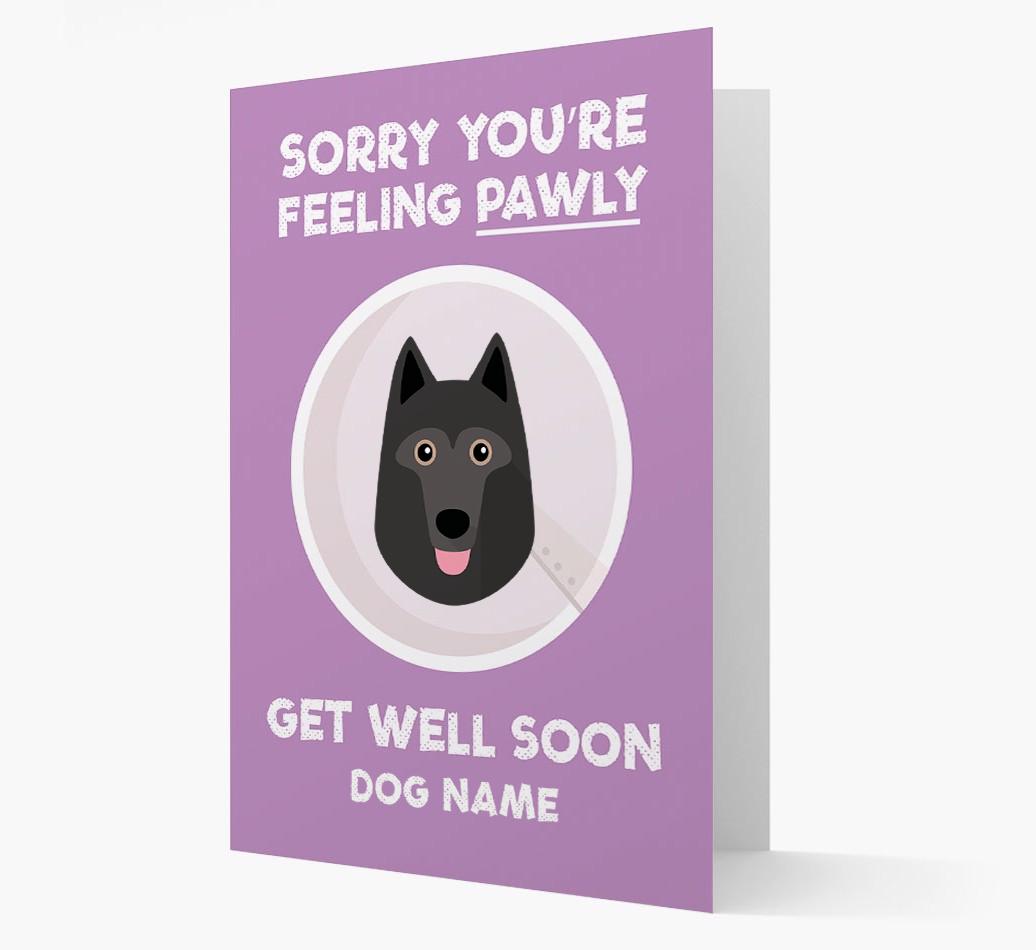 Personalized 'Sorry you're feeling pawly, get well soon {dogsName}' Card
