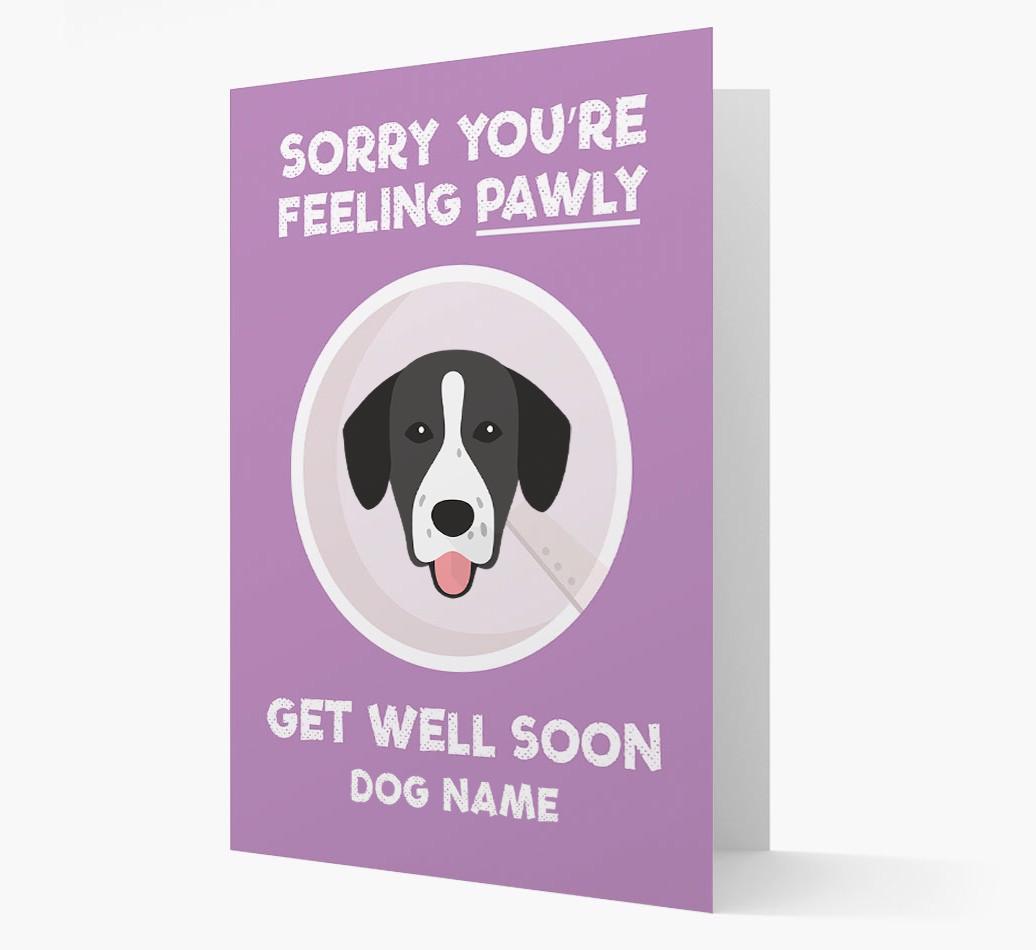 Personalized 'Sorry you're feeling pawly, get well soon {dogsName}' Card