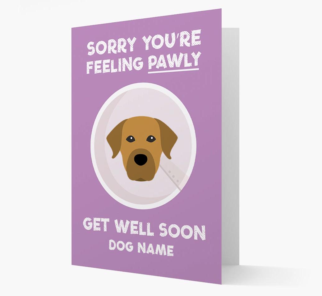 Personalized 'Sorry you're feeling pawly, get well soon {dogsName}' Card