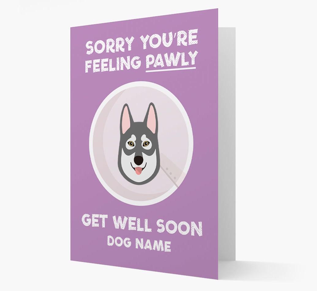 Personalized 'Sorry you're feeling pawly, get well soon {dogsName}' Card