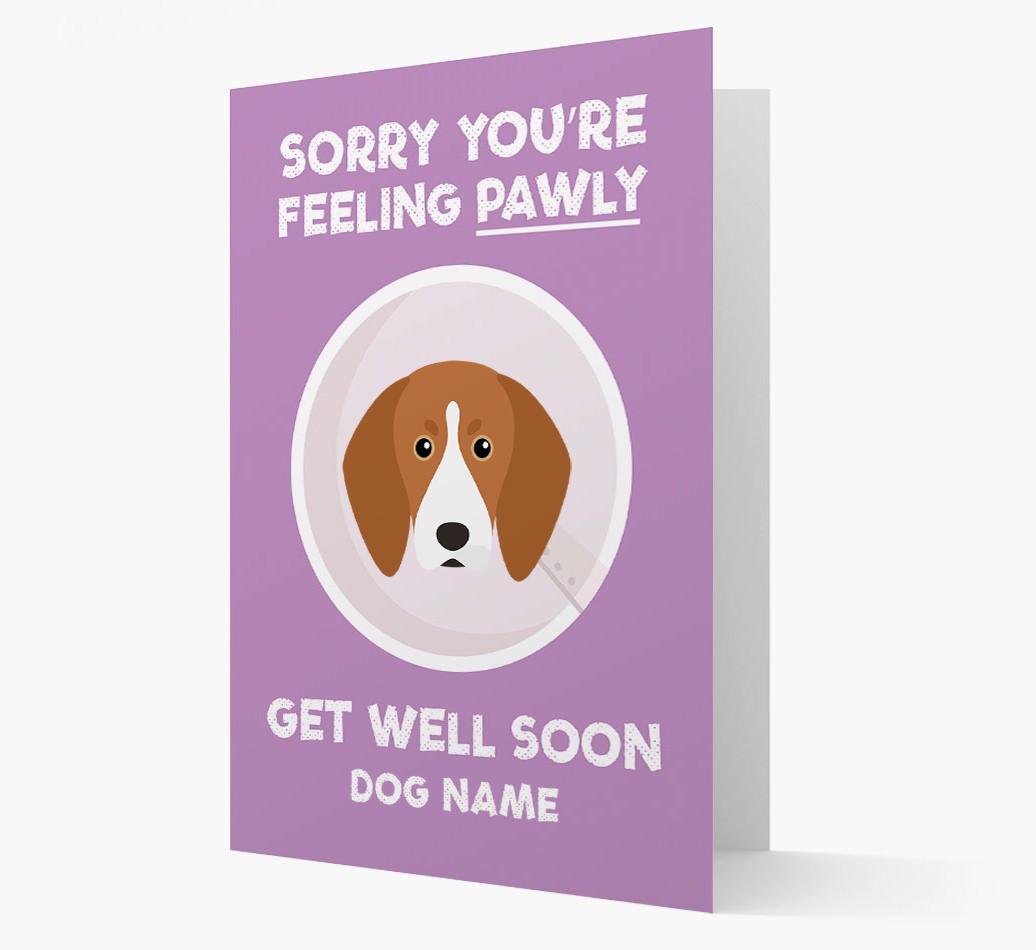 Personalized 'Sorry you're feeling pawly, get well soon {dogsName}' Card