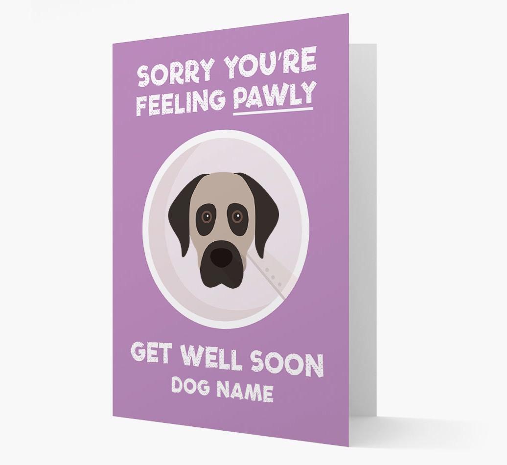 Personalized 'Sorry you're feeling pawly, get well soon {dogsName}' Card