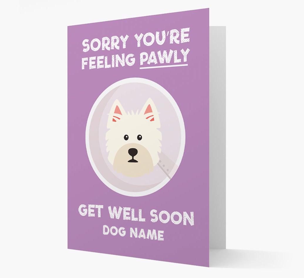 Personalized 'Sorry you're feeling pawly, get well soon {dogsName}' Card