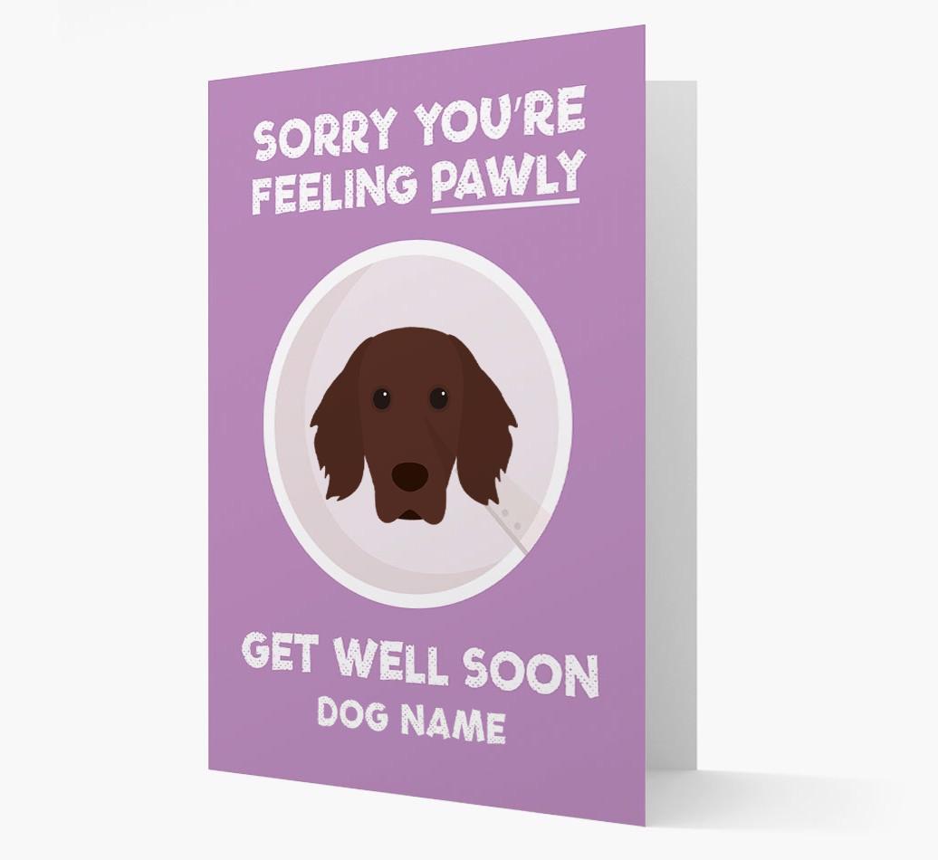 Personalized 'Sorry you're feeling pawly, get well soon {dogsName}' Card