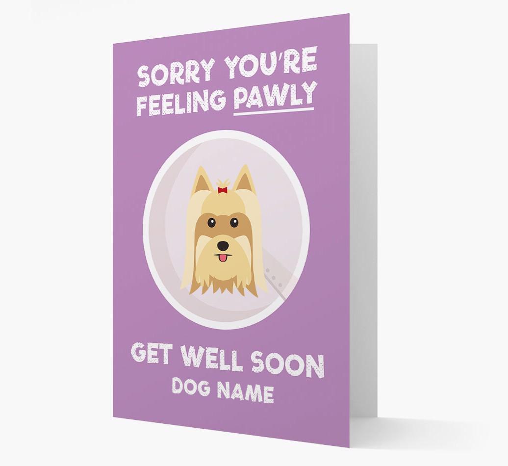 Personalised 'Sorry you're feeling pawly, get well soon {dogsName}' Card