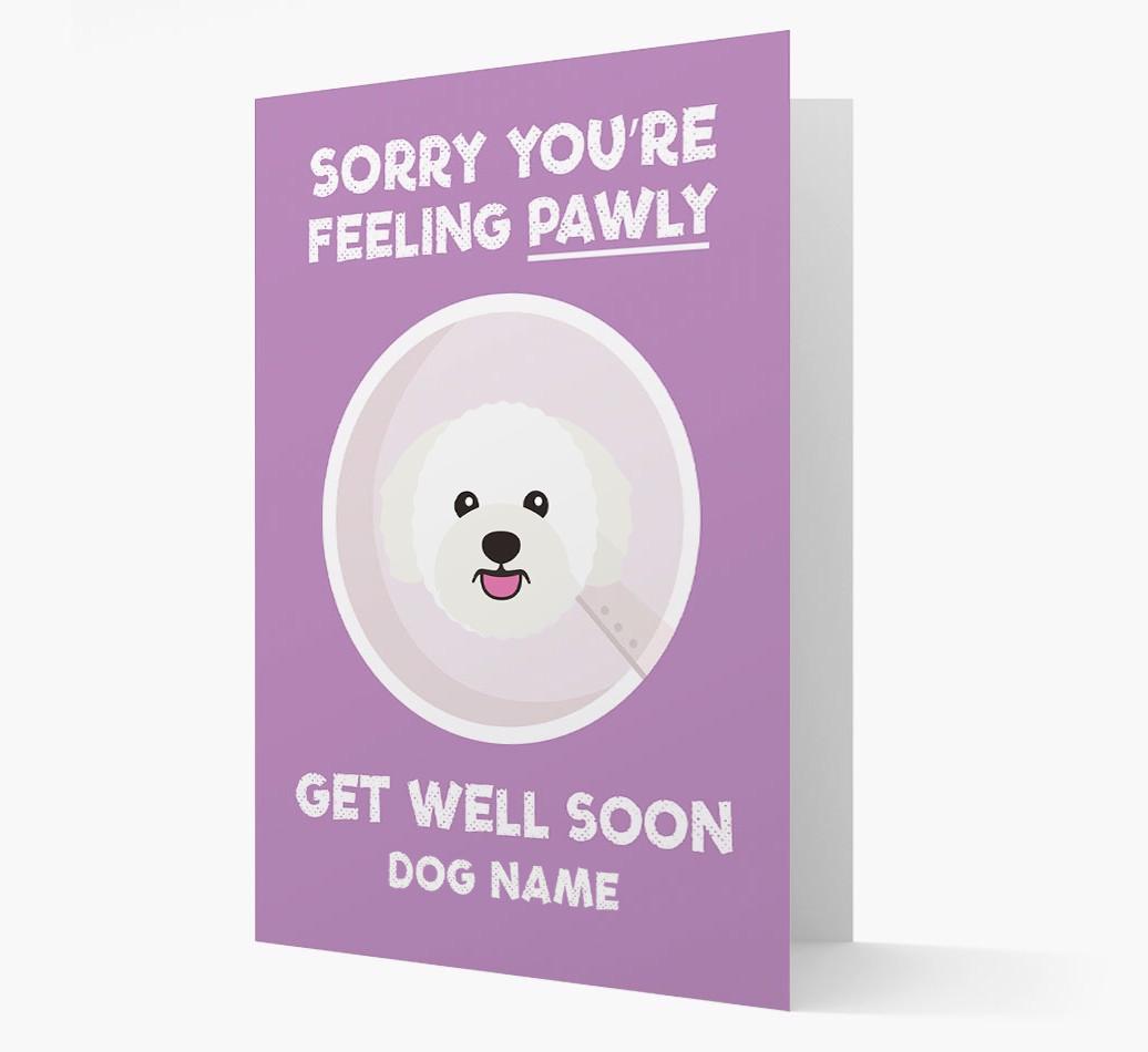 Personalized 'Sorry you're feeling pawly, get well soon {dogsName}' Card