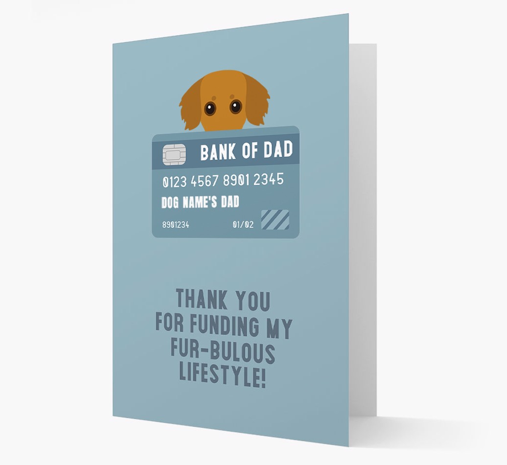 'Bank of Dad' - Personalised {breedFullName} Card