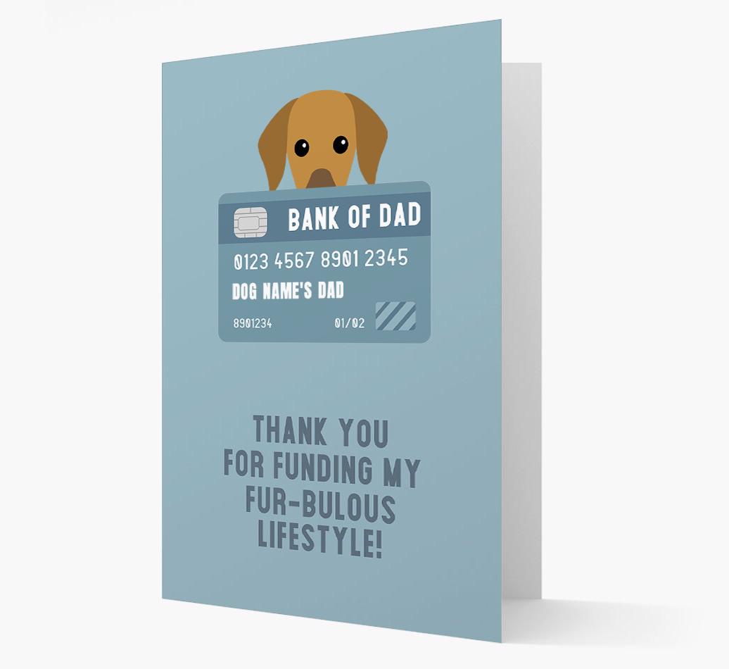 'Bank of Dad' - Personalised {breedFullName} Card
