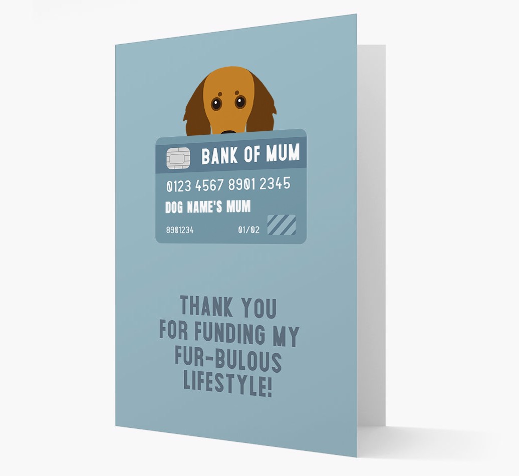 'Bank of Mum' - Personalised {breedFullName} Card