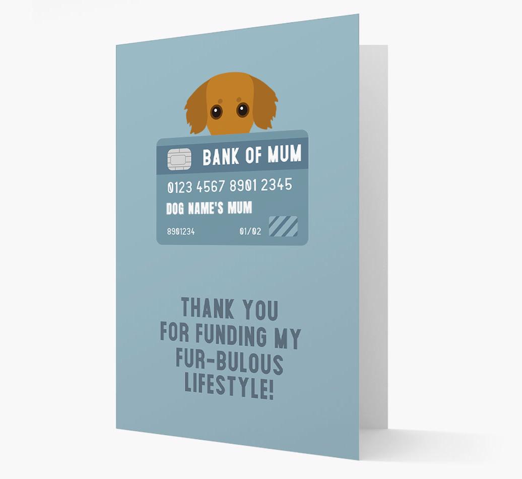 'Bank of Mum' - Personalised {breedFullName} Card