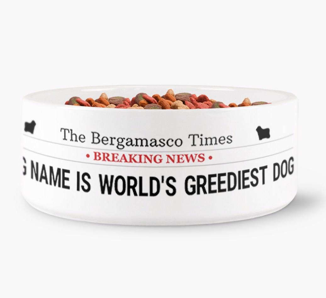 'World's Greediest Dog' - Personalized Bowl for your {breedFullName}