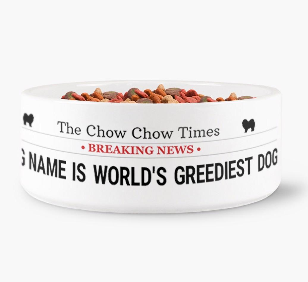 'World's Greediest Dog' - Personalized Bowl for your {breedFullName}