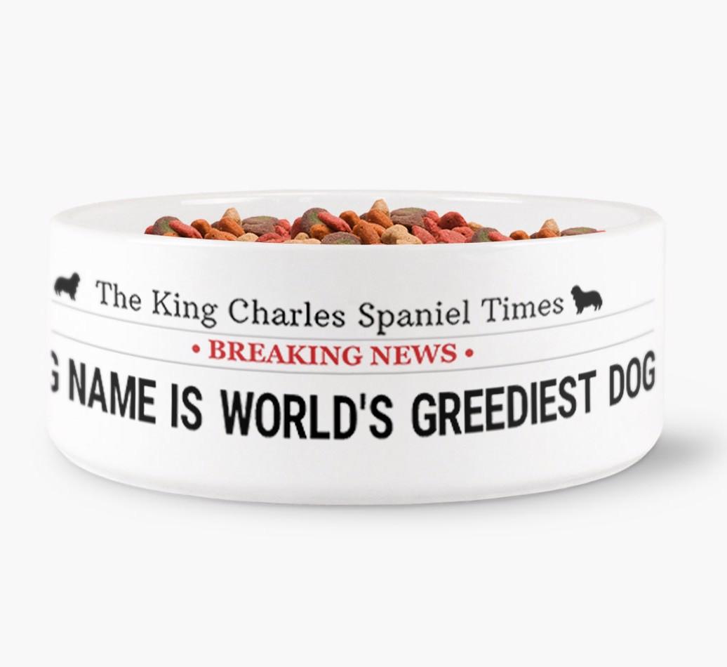 'World's Greediest Dog' - Personalized Bowl for your {breedFullName}