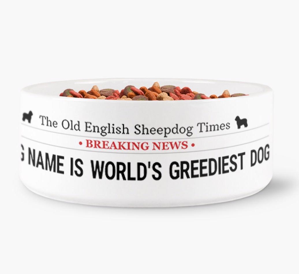 'World's Greediest Dog' - Personalized Bowl for your {breedFullName}