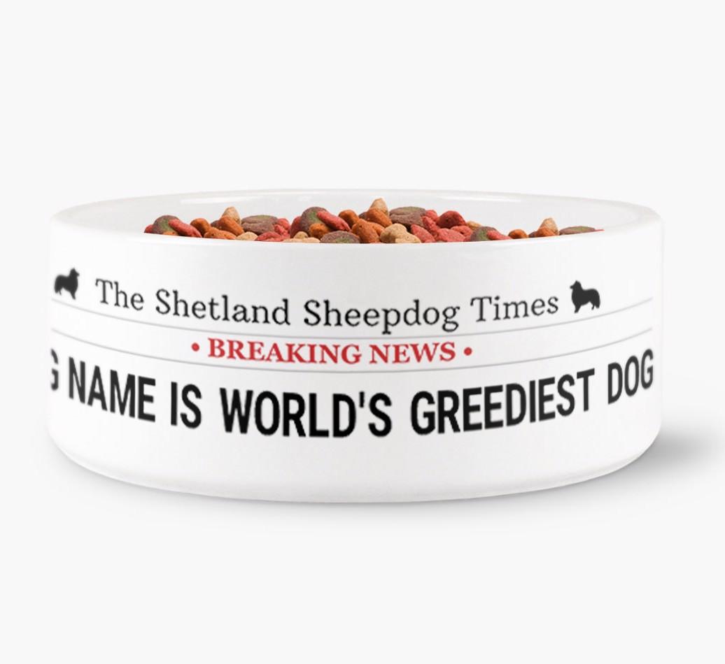 'World's Greediest Dog' - Personalized Bowl for your {breedFullName}