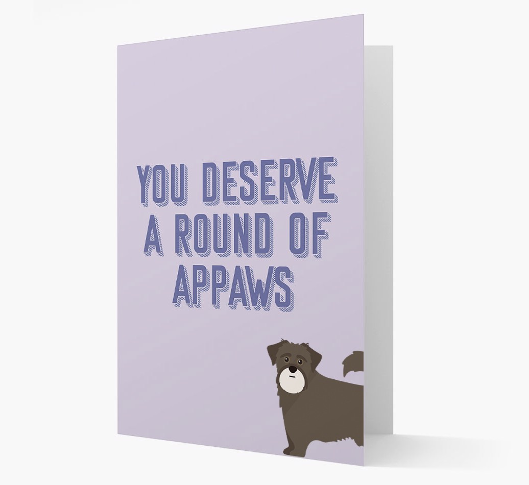 'You Deserve A Round Of Appaws' Card with {breedFullName} Icon