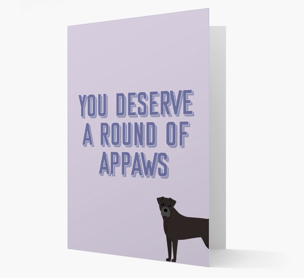 'You Deserve A Round Of Appaws' Card with {breedFullName} Icon