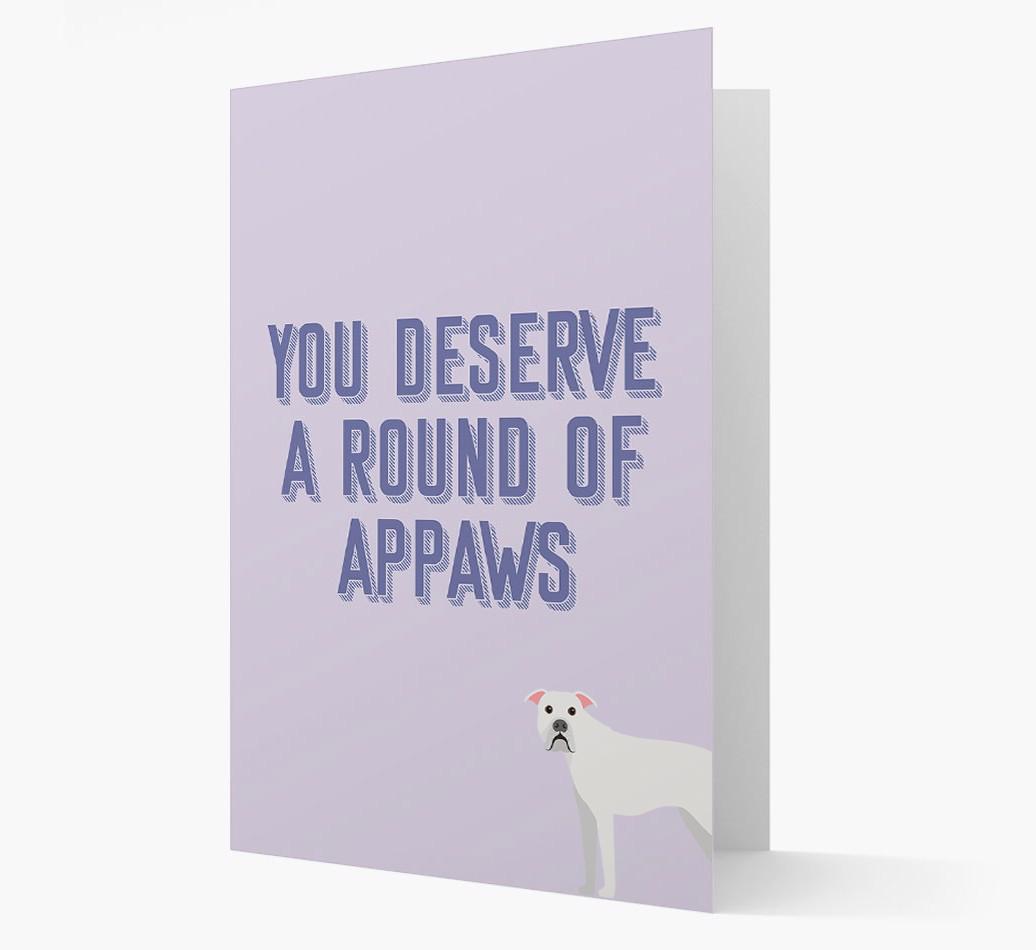 'You Deserve A Round Of Appaws' Card with {breedFullName} Icon