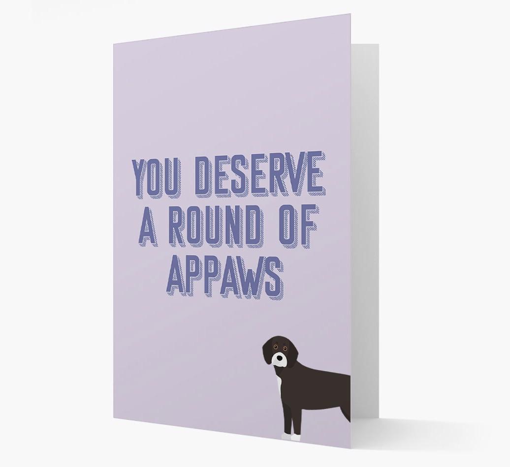 'You Deserve A Round Of Appaws' Card with {breedFullName} Icon
