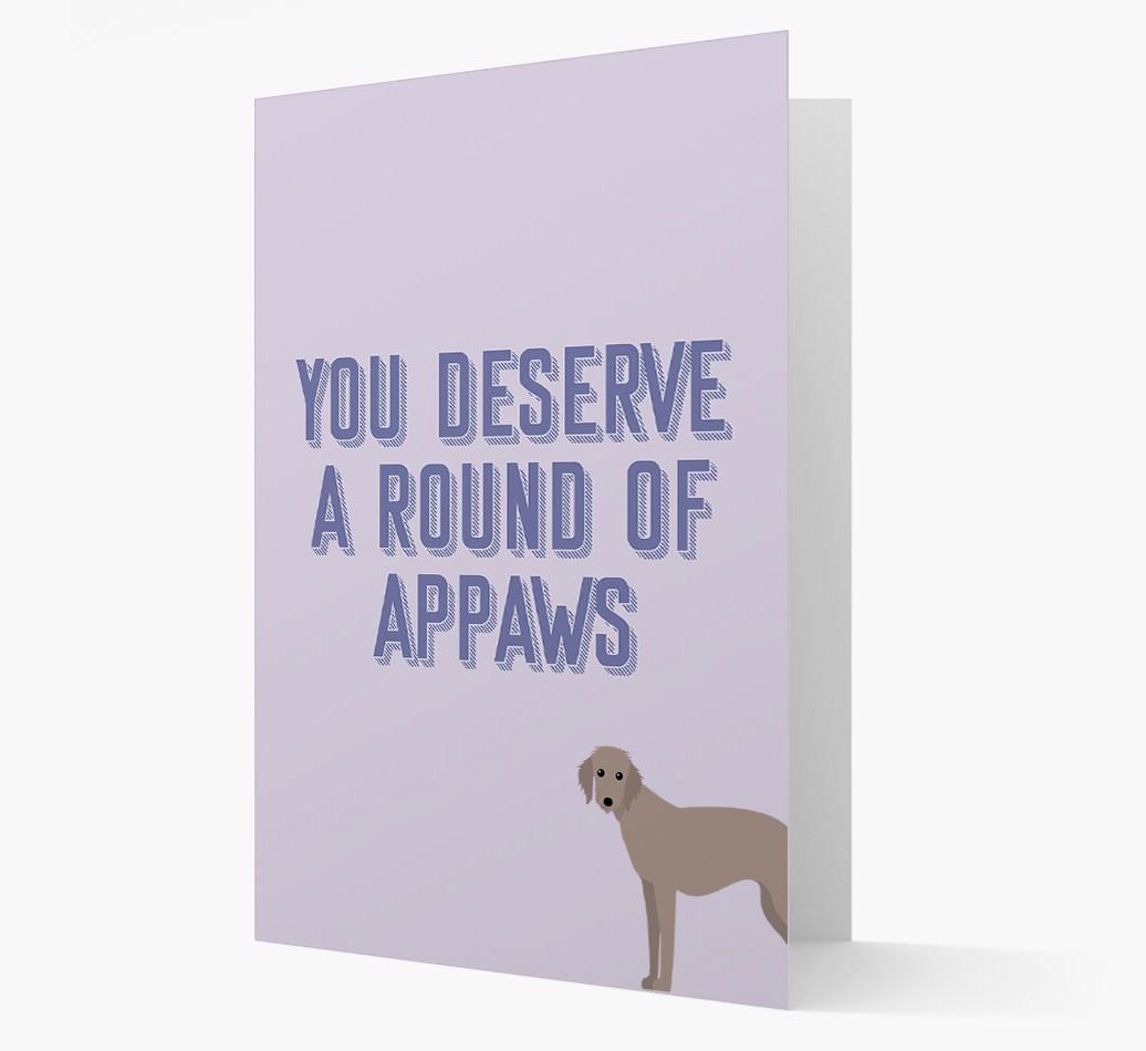 'You Deserve A Round Of Appaws' Card with {breedFullName} Icon