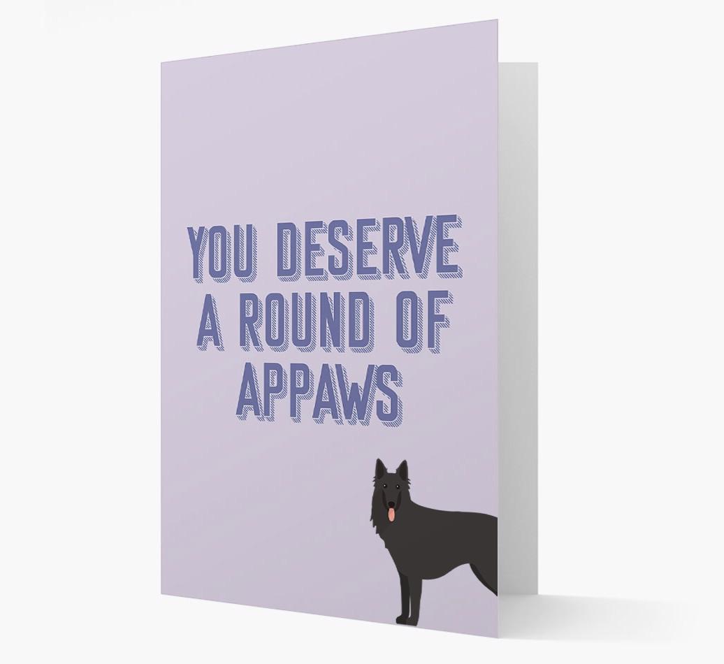 'You Deserve A Round Of Appaws' Card with {breedFullName} Icon