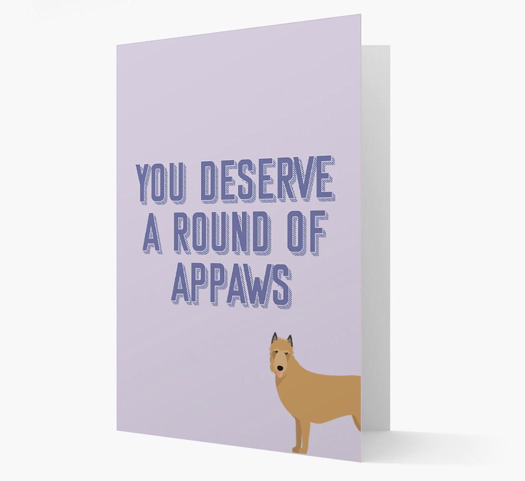 'You Deserve A Round Of Appaws' Card with {breedFullName} Icon