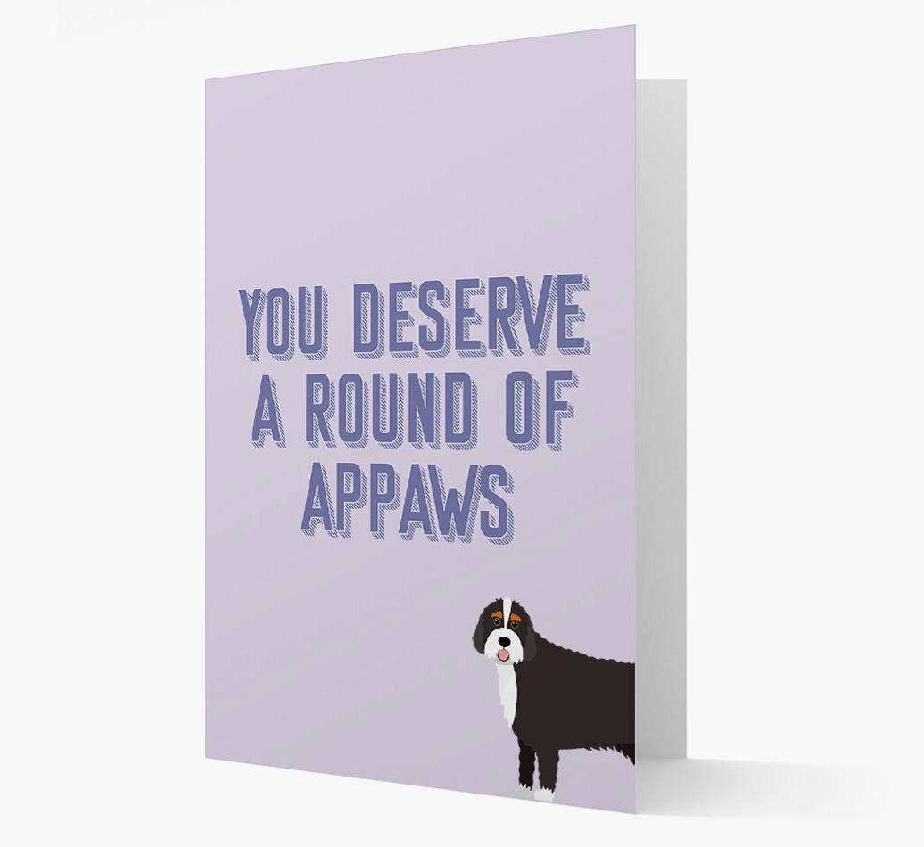 'You Deserve A Round Of Appaws' Card with {breedFullName} Icon