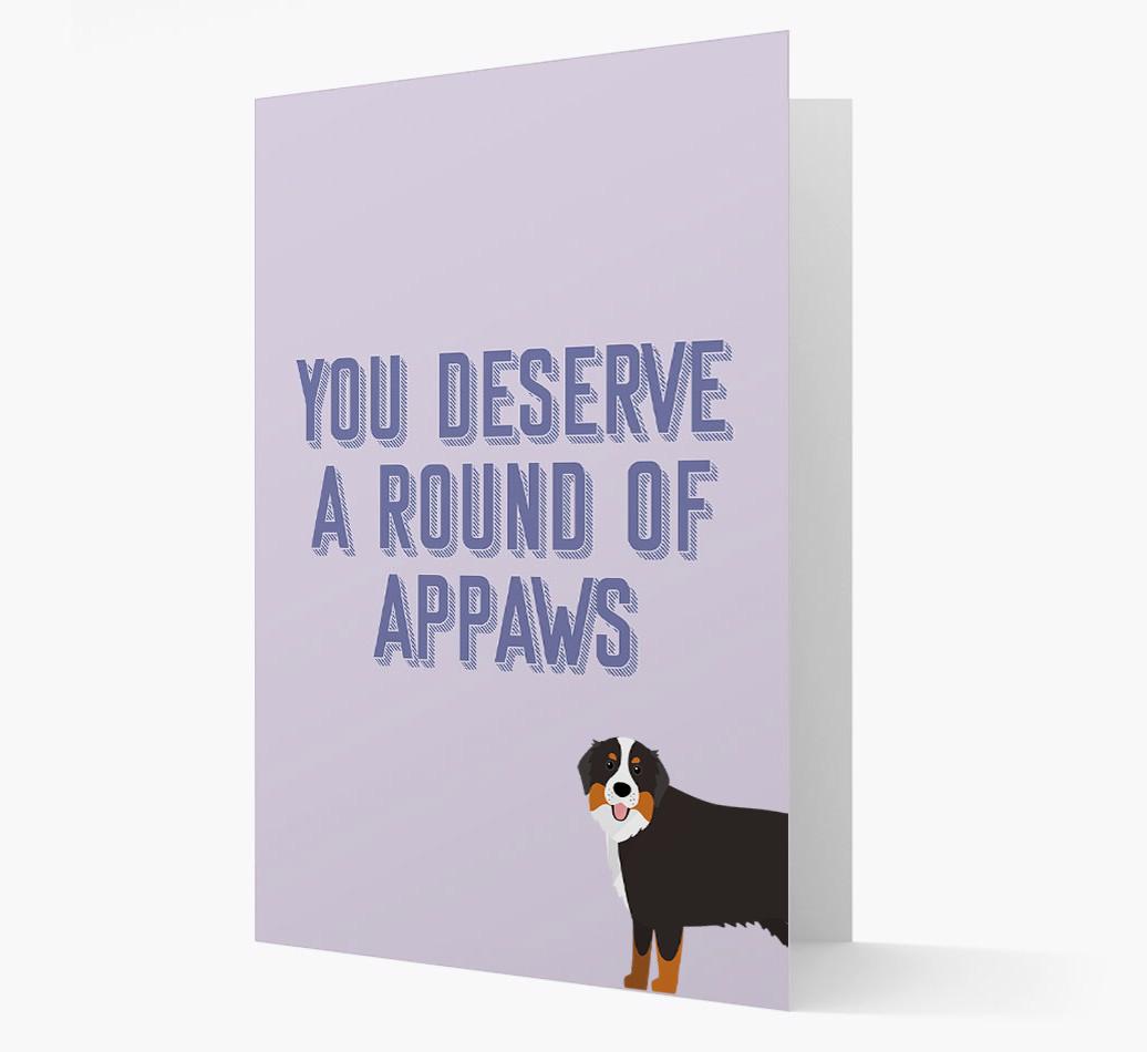 'You Deserve A Round Of Appaws' Card with {breedFullName} Icon