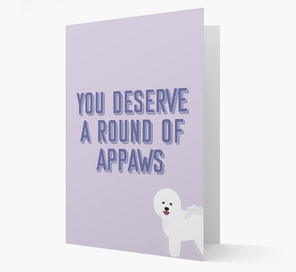 'You Deserve A Round Of Appaws' Card with {breedFullName} Icon