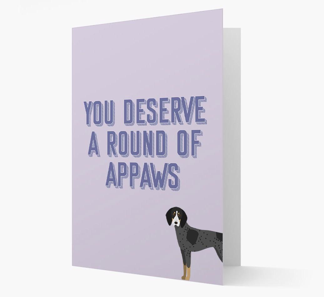 'You Deserve A Round Of Appaws' Card with {breedFullName} Icon
