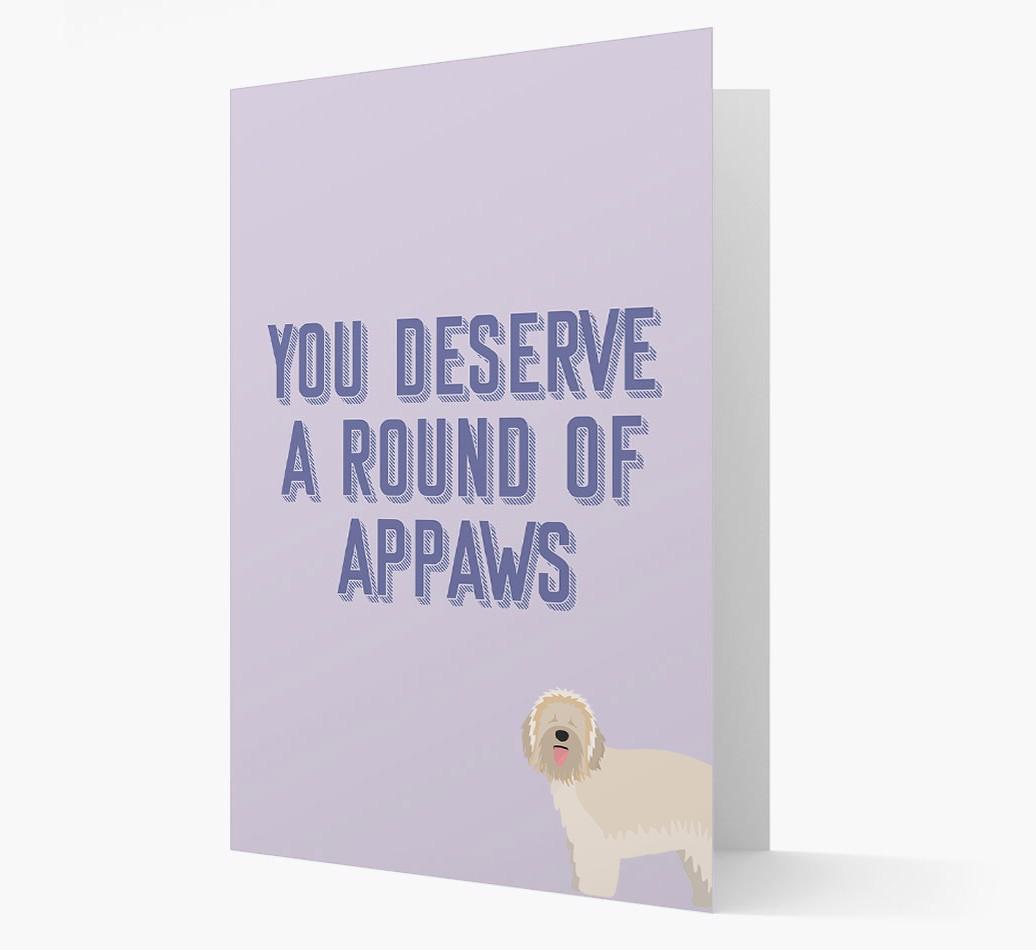 'You Deserve A Round Of Appaws' Card with {breedFullName} Icon